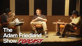 The Adam Friedland Show Podcast - James Donald Forbes McCann - Episode 68