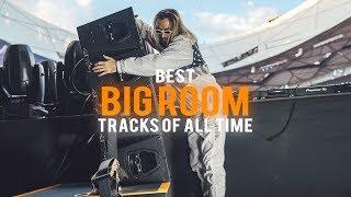 Best Big Room Songs Of All Time - Best EDM Drops & Electro House Music 2018