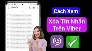 Cách Xem Tin Nhắn Đã Xóa Trên Viber (Mathod Mới)। Khôi Phục Tin Nhắn Đã Xóa Trên Viber