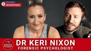 Forensic Psychologist Interview: Insights from Dr Keri Nixon