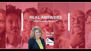 Real Answers: How to Hire a Realtor with Marsha Babe