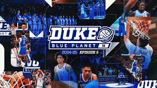 2024-25 Duke Blue Planet | Episode 5