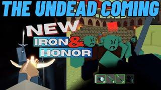 The Undead Coming: Armageddon New Iron and Honor Update