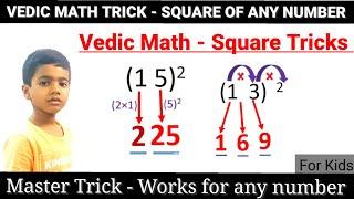 Square trick of any 2 digit number | Vedic Math |  Quickest square trick  for kids | Arnav Nayak