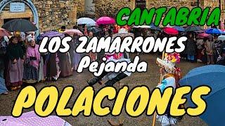 POLACIONES. Carnaval de los Zamarrones 2025. En Pejanda. CANTABRIA.