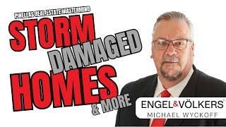 Pinellas Real Estate Mastermind - Michael Wyckoff on Storm Damaged Homes