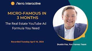 Micro-Famous in 3 Months: The Real Estate YouTube Ad Formula You Need