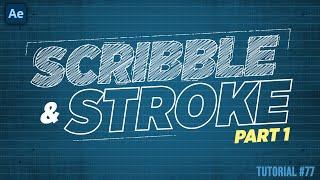 SCRIBBLE and STROKE Text Part 1 | Adobe After Effects Tutorial