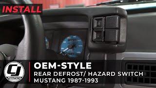 1987-1993 Mustang Install | Rear Defrost & Hazard Switch