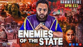 Hammer Time: Enemies Of The State