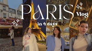 Paris In 4 Days | Travel Vlog: best spots, must haves