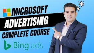 Microsoft Ads Full Course Tutorial Hindi | Bing Ads Tutorial for Beginners | #microsoftads #bingads