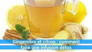 remede naturel - Gingembre et citron : comment faire une infusion détox c0ns3ils