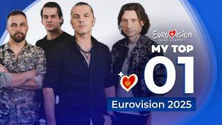 Eurovision 2025 | My Top 1 (NEW: )