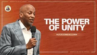 The Power of Unity | Pastor Donnie McClurkin | Perfecting Faith Church