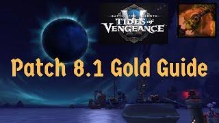 BFA Patch 8.1 Gold Guide: A New Chapter For Gold Making