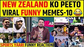 NEW ZEALAND KO PEETO, IND VS NZ FINAL: VIRAL FUNNY MEMES  SPORTS YAARI FUNNY REACTIONS #indvsnz