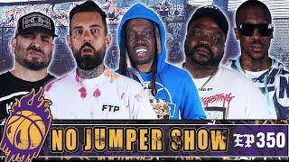 The No Jumper Show #350: Akademiks Destroys Back on Figg! Lena Leaves Adam for Jason Luv