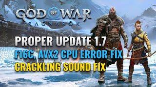 How to Update Patch 7 God Of War Ragnarök "PROPERLY" | FIX AVX2, F16C Sound Stutter & Graphic Errors