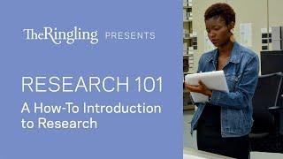 Research 101: A How-To Introduction to Library and Archive Research