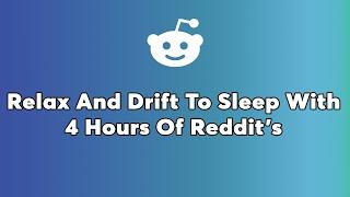 4 Hours Of Reddit Stories - My Wife Wants A Divorce Because I Live In A Dream Reality With My...