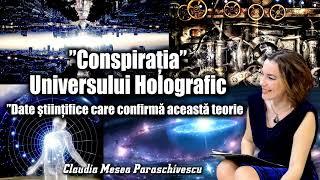 ''Conspiratia Universului Holografic'' ＊ Date stiintifice care confirma aceasta teorie