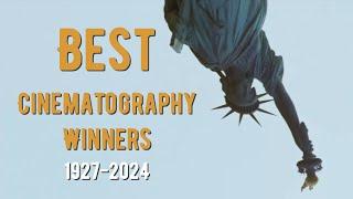 Academy Award Winners for Best Cinematography (1927-2024)