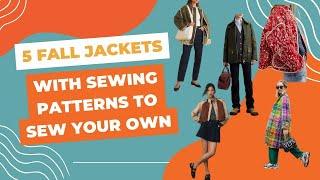 5 Fall Jackets to Sew This Season