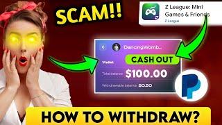 Z League Cash Out  - Z League Legit Or Scam?