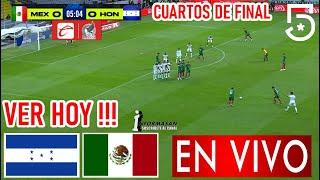 México vs Honduras En Vivo, donde ver, a que hora juega, MÉXICO VS HONDURAS PARTIDO CUARTOS DE FINAL