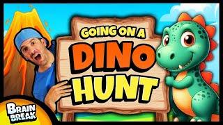 Going on a Dino Hunt! | Brain Break | Song for Kids | Bear Hunt | Danny Go | Brain Breaks for Kids