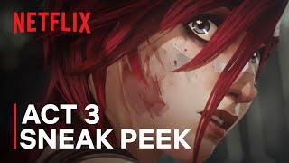 Arcane Season 2 | Act 3 Sneak Peek | Netflix