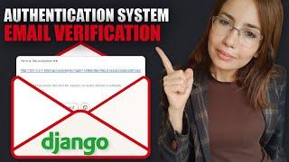 Python Django Custom Authentication with Email Verification -  Complete Project Tutorial