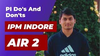 IPM Indore AIR 2 Shares Do's & Don'ts of an Interview | Batch of 2019-24