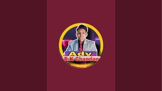 Legal Updates, Indian Constitution, Court Case Explained | Adv RK Chandan | Legal Tips & Insights