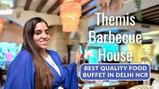 Best Unlimited Food Buffet in Delhi NCR|Best Buffet in Delhi|Unlimited Food in Delhi|Themis Barbeque