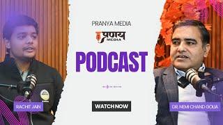 Dr. Nemi Chand Golia, From service to leadership, the NSS Podcast