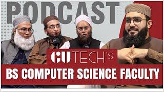 GU TECH's BS COMPUTER SCIENCE FACULTY| Podcast Aap ki Baat