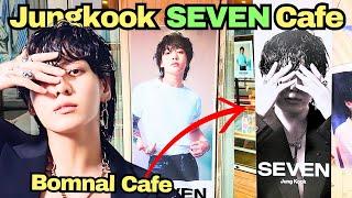 BTS Jungkook SEVEN anniversary cafe outside HYBE! 