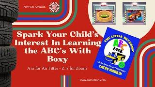 The Little Mechanic ABC's - Learning The Alphabet with Boxy