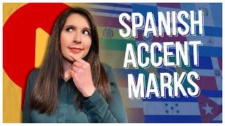 SPANISH ACCENT MARKS: How to Always Use Them Correctly 