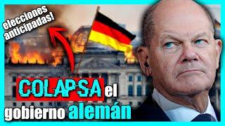 ¿Por qué ha COLAPSADO el gobierno en ALEMANIA?