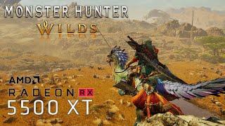 Monster Hunter Wilds RX 5500 XT Ryzen 5 5600X 1080p - All Settings