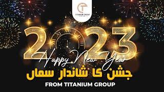 Happy New Year | Titanium Group | Real Estate Market