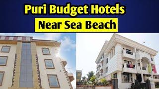 PURI BUDGET HOTELS NEAR SEA BEACH | PURI HOTELS SEA FACING ROOMS | PURI CHEAP HOTELS