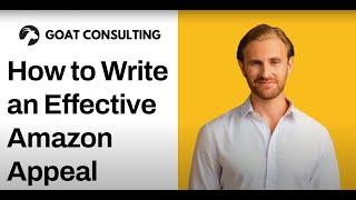 How to Write an Effective Amazon Appeal - Goat Consulting