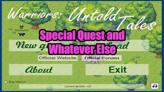 Warrior Cats Untold Tales Stream: Special Quest and Whatever else