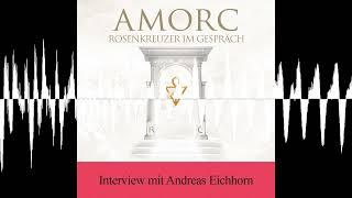 Interview mit Andreas Eichhorn - AMORC Die Rosenkreuzer