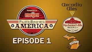 Pure Brews America: Episode 1