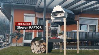 Meet Glowen Raptor Multi–Fuel Pizza Oven